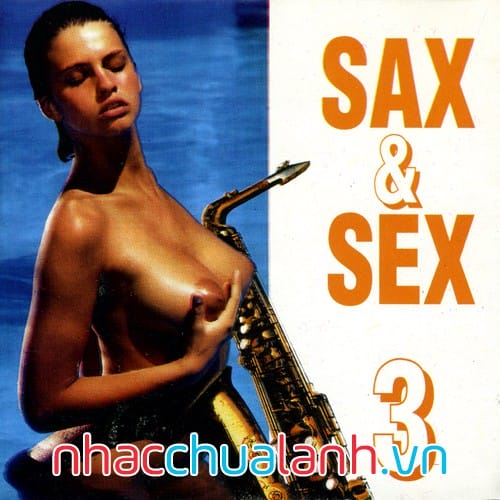 Album Sax Cho Tình Yêu - Sax For Love Vol.3