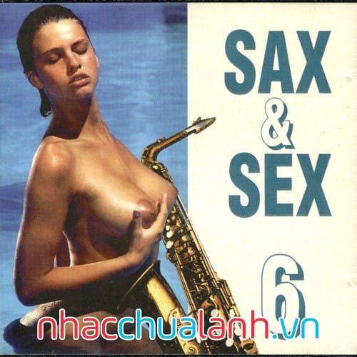 Album Sax Cho Tình Yêu - Sax For Love Vol.6