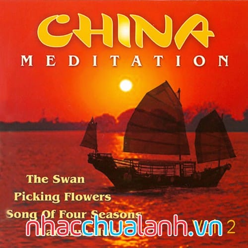 Album Thiền Trung Quốc - China Meditation Vol.2
