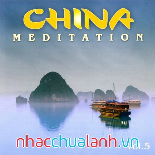 Album Thiền Trung Quốc - China Meditation Vol.5 (Ethno Music Project ...