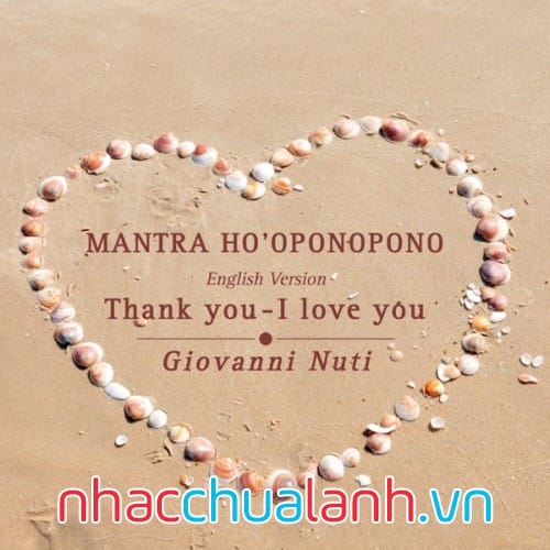 Album Ho’Oponopono - Thank You I Love You - Heart Healing Mantra