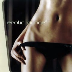 Phòng Vui Vẻ - Erotic Lounge Vol.3