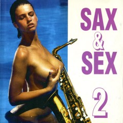 Sax Cho Tình Yêu - Sax For Love Vol.2