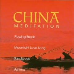 Thiền Trung Quốc - China Meditation Vol.1
