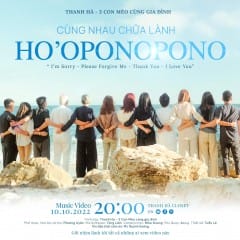 Ho’Oponopono - Cùng Nhau Chữa Lành