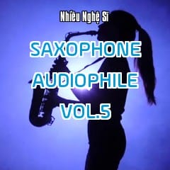 Saxophone Audiophile Collection Vol.5