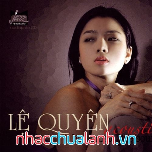 Album Nhạc Lệ Quyên Tuyển Chọn Vol.1